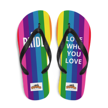 Load image into Gallery viewer, PRIDE LOVE WHO YOU LOVE - Flip-Flops