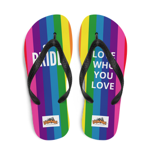 PRIDE LOVE WHO YOU LOVE - Flip-Flops