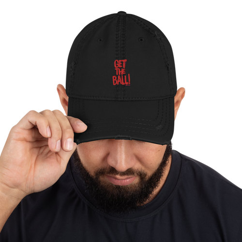 Get The Ball! - Distressed Dad Hat