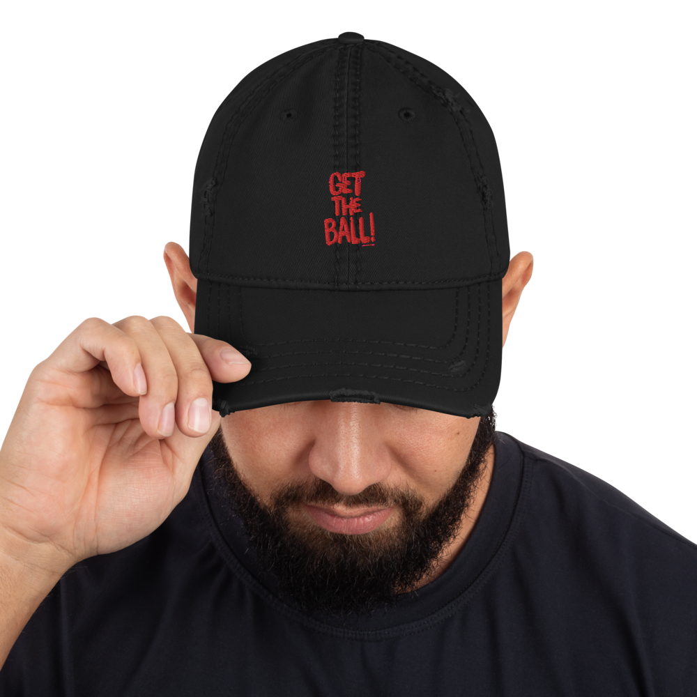 Get The Ball! - Distressed Dad Hat