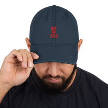 Load image into Gallery viewer, Get The Ball! - Distressed Dad Hat